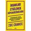 İnsanları Etkilemek Süpergücünüzdür