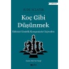 Koç Gibi Düşünmek