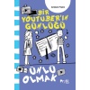 Ünlü Olmak - Bir Youtuber’ın Günlüğü