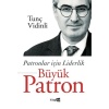 Patronlar İçin Liderlik Büyük Patron