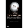 Ben Boşandım Diyemedim