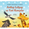 Antilop Lolipop Ve Yeni Komşular