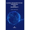 Global Humanıty Fund For Peace And Prosperıty