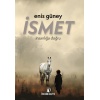 İsmet – İnsanlığa Doğru