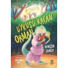 Uykusu Kaçan Orman