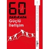 60 Dakikada Güçlü İletişim