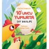 10’Uncu Yumurta, Say Bakalım!