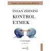 İnsan Zihnini Kontrol Etmek