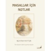 Beatrix Potter Masallar İçin Notlar