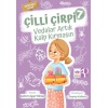 Çilli Çirpi - 7 (Vedalar Artık Kalp Kırmasın)