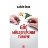 Güç Mücadelesinde Türkiye