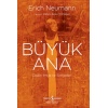 Büyük Ana – Dişilin İmge Ve Simgeleri