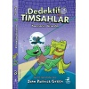 Dedektif Timsahlar 3 : Kancanın Ucunda