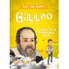 Nasıl Dâhi Oldum? Galileo – Termometre Ve Mikroskobun Mucidi