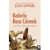 Kederle Başa Çıkmak