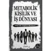 Metabolik Kişilik Ve İş Dünyası