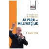 20 Yıllık İktidarın Bir Muhasebesi: Ak Parti Ve Milliyetçilik