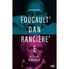 Foucault’dan Rancière’e Gelecek Demokrasi