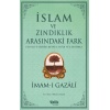 İslam Ve Zındıklık Arasındaki Fark