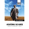 Atatürk Ve Kriz