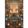 Yanmayan Kitap – Kütüphane Üçlemesi 1