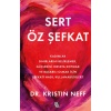 Sert Öz Şefkat