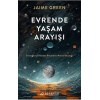 Evrende Yaşam Arayışı