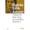 Türkiyede Şark-Garp Ve Amerikan Tesirleri I (Yeni Kapak)