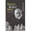 Başarı Bedel İster