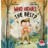 Who Hears The Best? (İngilizce)