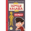 İsimsiz Kasaba - Kasabaya Gelen Yabancı