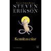 Kemikavcılar - Malazan Yitikler Kitabı 6 (Ciltli)