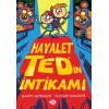 Hayalet Ted’in İntikamı 2