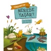 Hayvanlar Nerede Yaşar ?