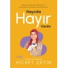 Hayırda Hayır Vardır