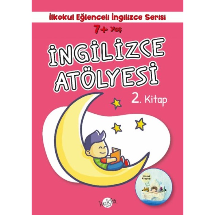 İlkokul Eğlenceli İngilizce - İngilizce Atölyesi 2. Kitap 7+ Yaş