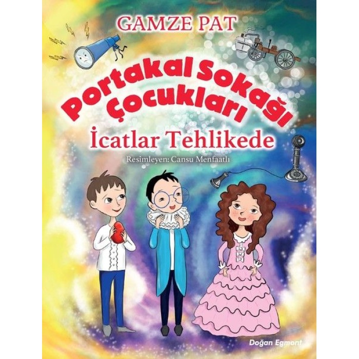 Portakal Sokağı Çocukları - İcatlar Tehlikede