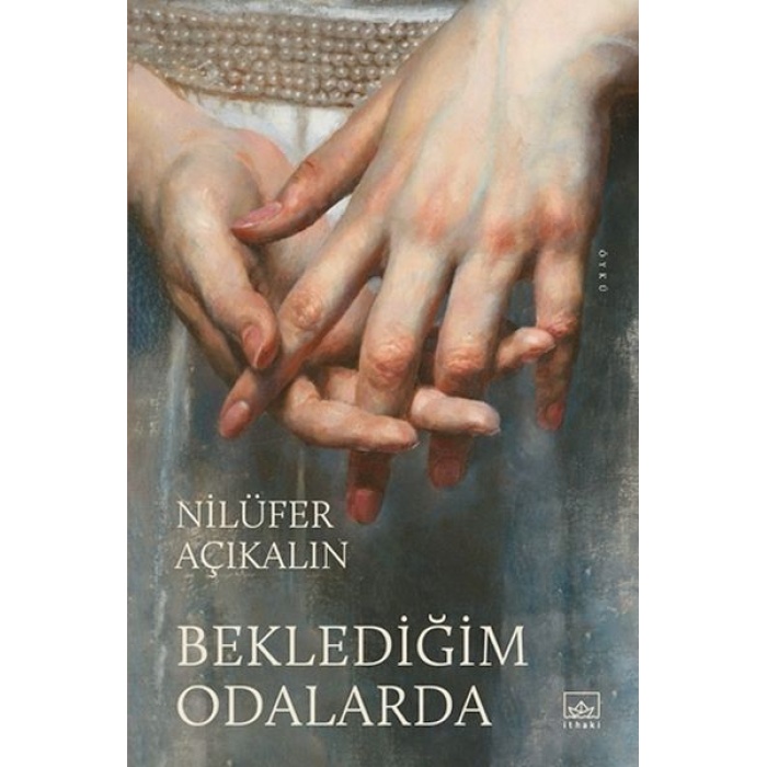 Beklediğim Odalarda