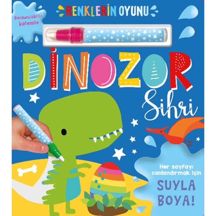 Renklerin Oyunu – Dinozor Sihri (Su Doldurulabilir Kalemli)