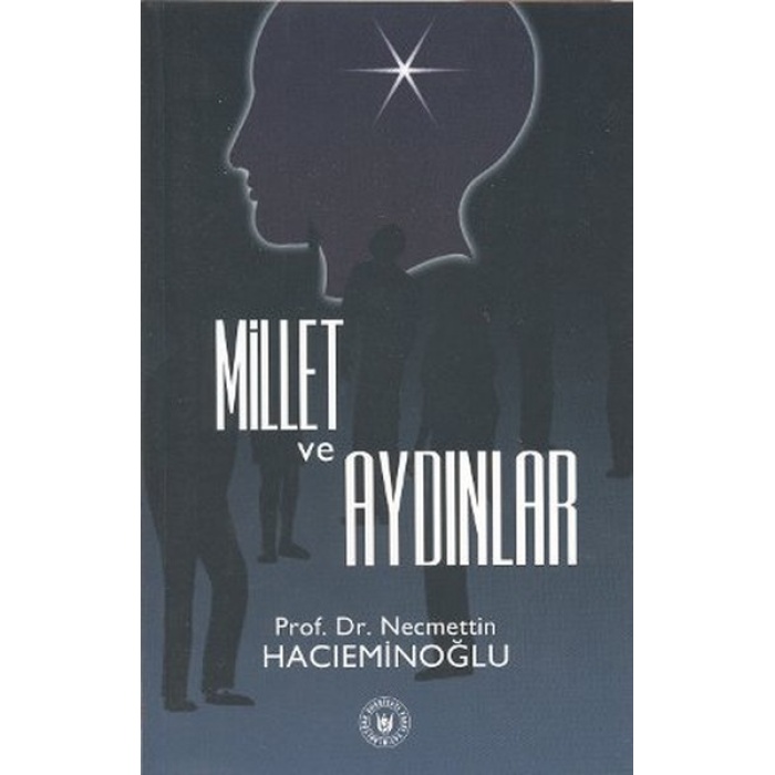 Millet Ve Aydınlar