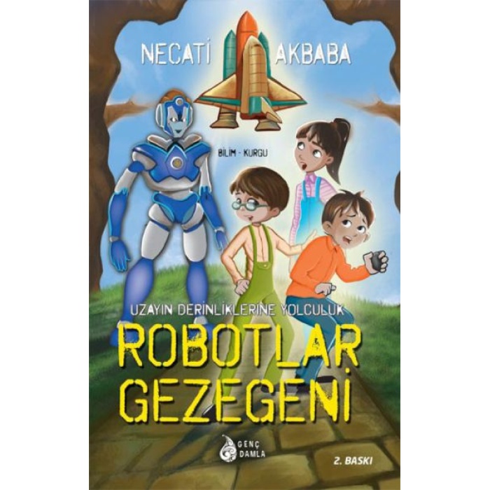 Uzay Derinliklerine Yolculuk - Robotlar Gezegeni