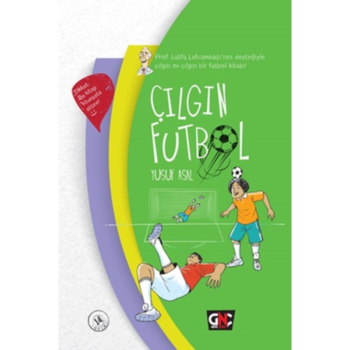 Çılgın Futbol (Ciltli)