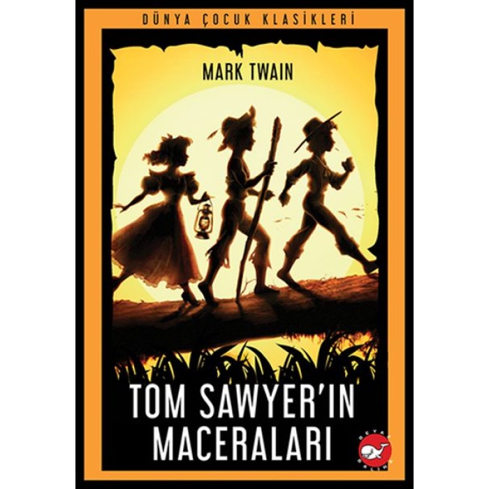 Tom Sawyer’ın Maceraları