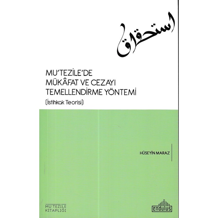 Mu Tezile De Mükafat Ve Cezayı Temellendirme Yöntemi