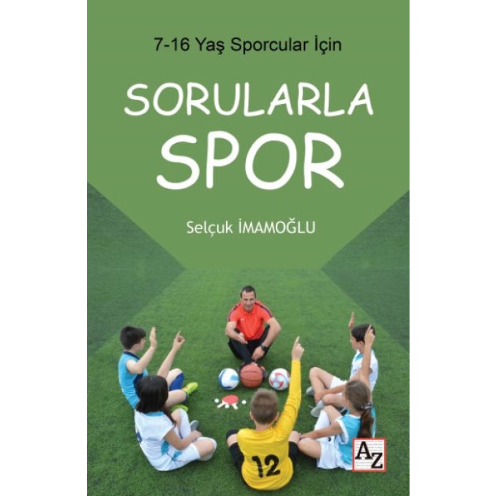 7-16 Yaş Çocuklar İçin Sorularla Spor