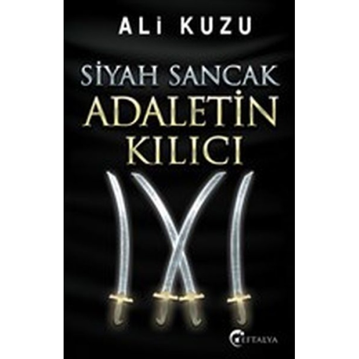 Siyah Sancak Adaletin Kılıcı