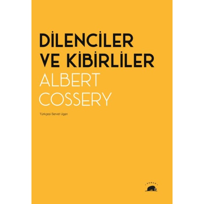 Dilenciler Ve Kibirliler