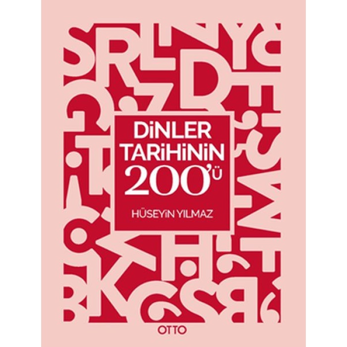 Dinler Tarihinin 200’Ü