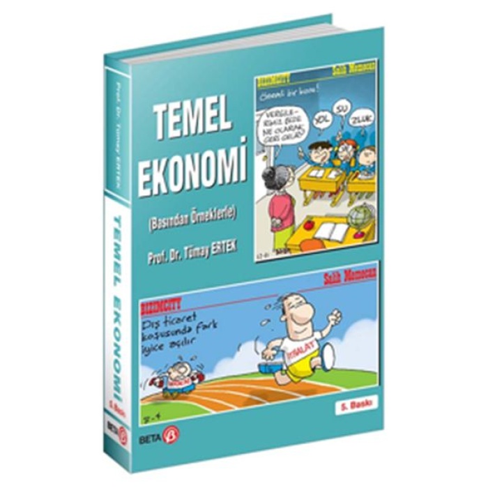 Temel Ekonomi (Basından Örneklerle) (5. Baskı)