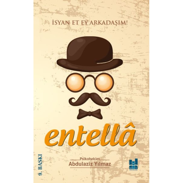 Entella - İsyan Et Ey Arkadaşım!